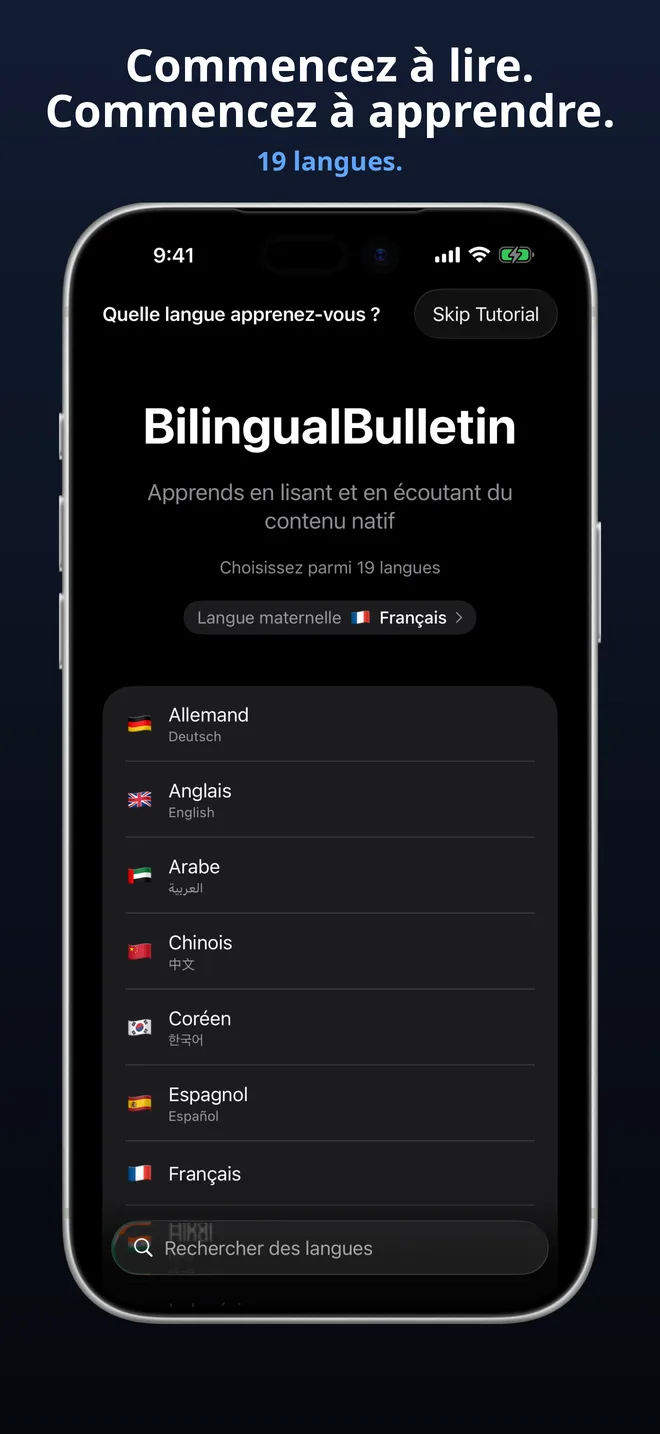 Choisissez parmi 19 langues