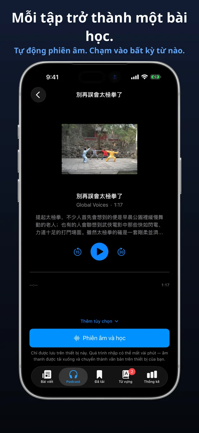 Nhập bất kỳ tập podcast nào và học với bản ghi âm đầy đủ